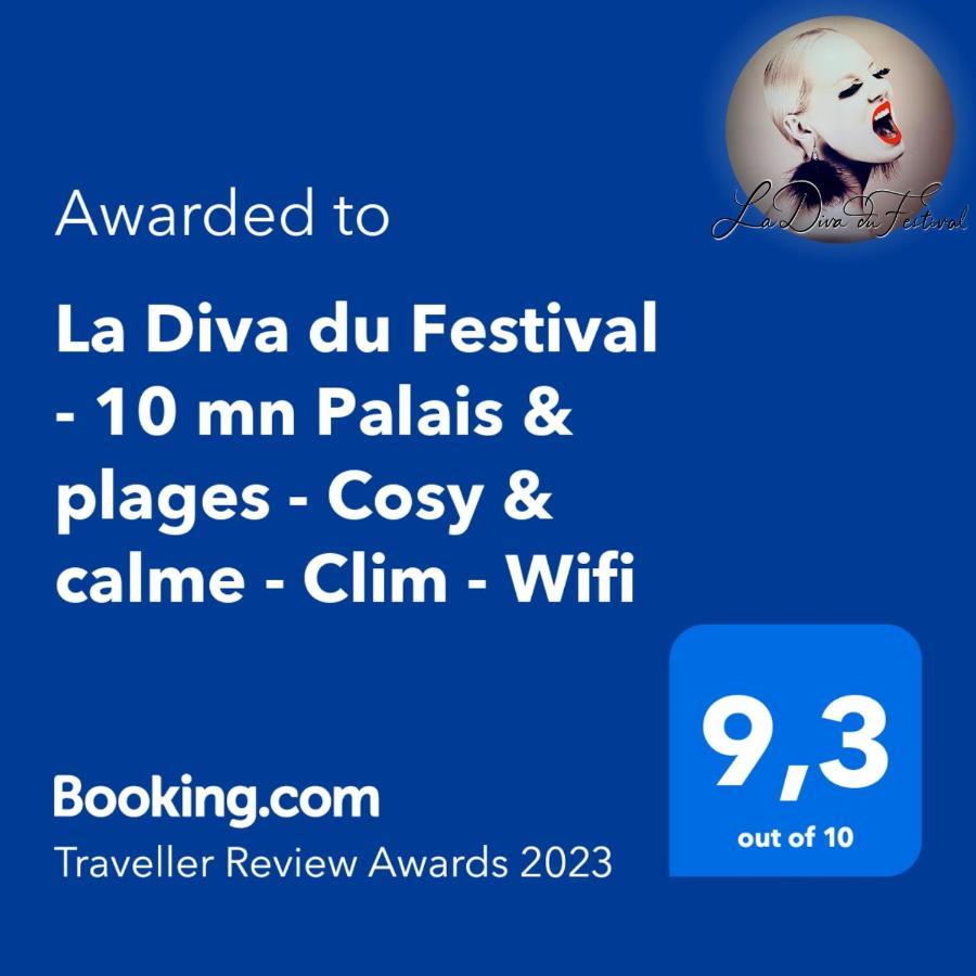 La Diva Du Festival - 10 Mn A Pied Palais & Plages - Cosy & Calme - Clim - Wifi 戛纳 外观 照片